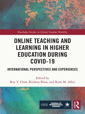 cover image of Online Teaching and Learning in Higher Education during COVID-19